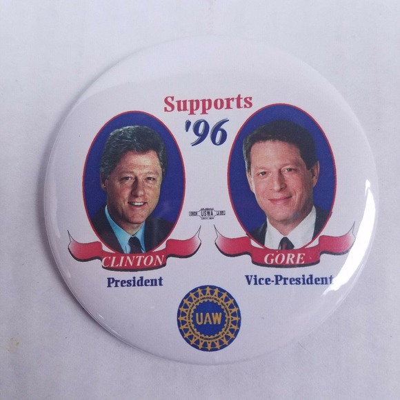 DNC Bill Clinton Al Gore Vintage Campaign Button 1996 UAW Lot - Picture 2 of 4